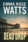 Dead Drop (The Coastal Suspense Series) (Volume 4)
