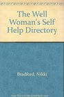 The Well Woman's Selfhelp Directory