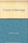 The Future of Marriage 1982