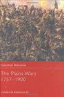 The Plains Wars 17571900