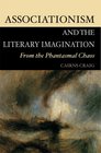 Associationism and the Literary Imagination 17391939