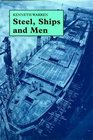 Steel Ships and Men Cammell Laird and Company 18241993