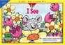 I See (Sight Word Readers)