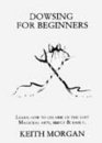 Dowsing for Beginners