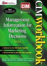 CIM Coursebook 00/01 Management Information for Marketing Decisions