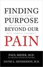 Finding Purpose Beyond Our Pain Uncover the Hidden Potential in Life's Most Common Struggles