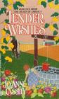 Tender Wishes (Homespun Historical Romance)