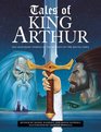 Tales of King Arthur Ten legendary stories of the Knights of the Round Table