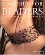 Crochet for Beaders  18 Stunning Jewelry Projects