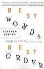Best Words Best Order Essays on Poetry