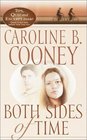 Both Sides of Time (Time Travelers, Bk 1)
