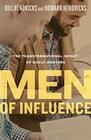 Men of Influence The Transformational Impact of Godly Mentors