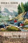 Mining California An Ecological History