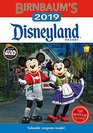 Birnbaum's 2019 Disneyland Resort The Official Guide