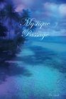 Mystique Passage