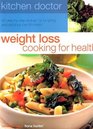 Weight Loss Cooking for Health
