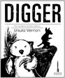 Digger The Complete Omnibus Edition