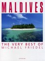 Maldives The Very Best of Michael Friedel