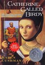 Catherine, Called Birdy (Summer Reading Edition)