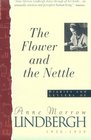 Flower And The Nettle Diaries And Letters Of Anne Morrow Lindbergh 19361939
