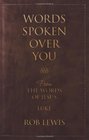 Words Spoken Over You From the Words of Jesus in Luke
