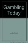 Gambling Today