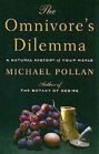 The Omnivore's Dilemma: A Natural History of Four Meals (Large Print)