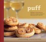 Puff 50 Flaky Crunchy Delicious Appetizers Entreees and Desserts Made with Puff Pastry