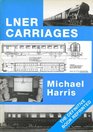 LNER Carriages