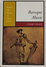 Baroque Music  Prentice Hall History of Music Series