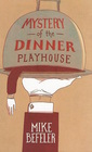 Mystery of the Dinner Playhouse