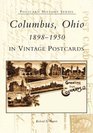 Columbus Ohio   In Vintage Postcards   18981950