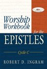 Worship Workbook For The Epistles