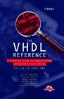 The VHDL Reference A Practical Guide to ComputerAided Integrated Circuit Design including VHDLAMS