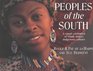 Peoples of the South A Visual Celebration of South Africa's Indigenous Cultures