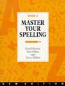 Master Your Spelling