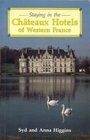Staying in the Chateaux Hotels of Western France