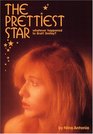 The Prettiest Star
