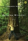 Raising Wrecker: A Novel