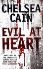 Evil at Heart (Archie and Gretchen, Bk 3)