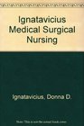 MedicalSurgical Nursing Across the Health Care Continuum
