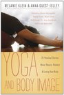 Yoga and Body Image 25 Personal Stories About Beauty Bravery  Loving Your Body