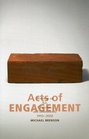 Acts of Engagement Writings on Art Criticism and Institutions 19932002  Writings on Art Criticism and Institutions 19932002