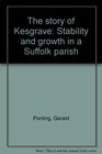The story of Kesgrave Stability and growth in a Suffolk parish