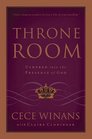 Throne Room Ushered into the Presence of God