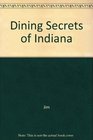 Dining Secrets of Indiana