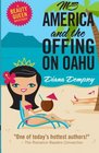 Ms America and the Offing on Oahu (Beauty Queen Mysteries) (Volume 1)