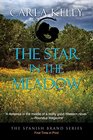 The Star in the Meadow (Spanish Brand, Bk 4)