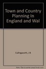 Town and Country Planning In England and Wal