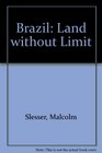 Brazil land without limit
